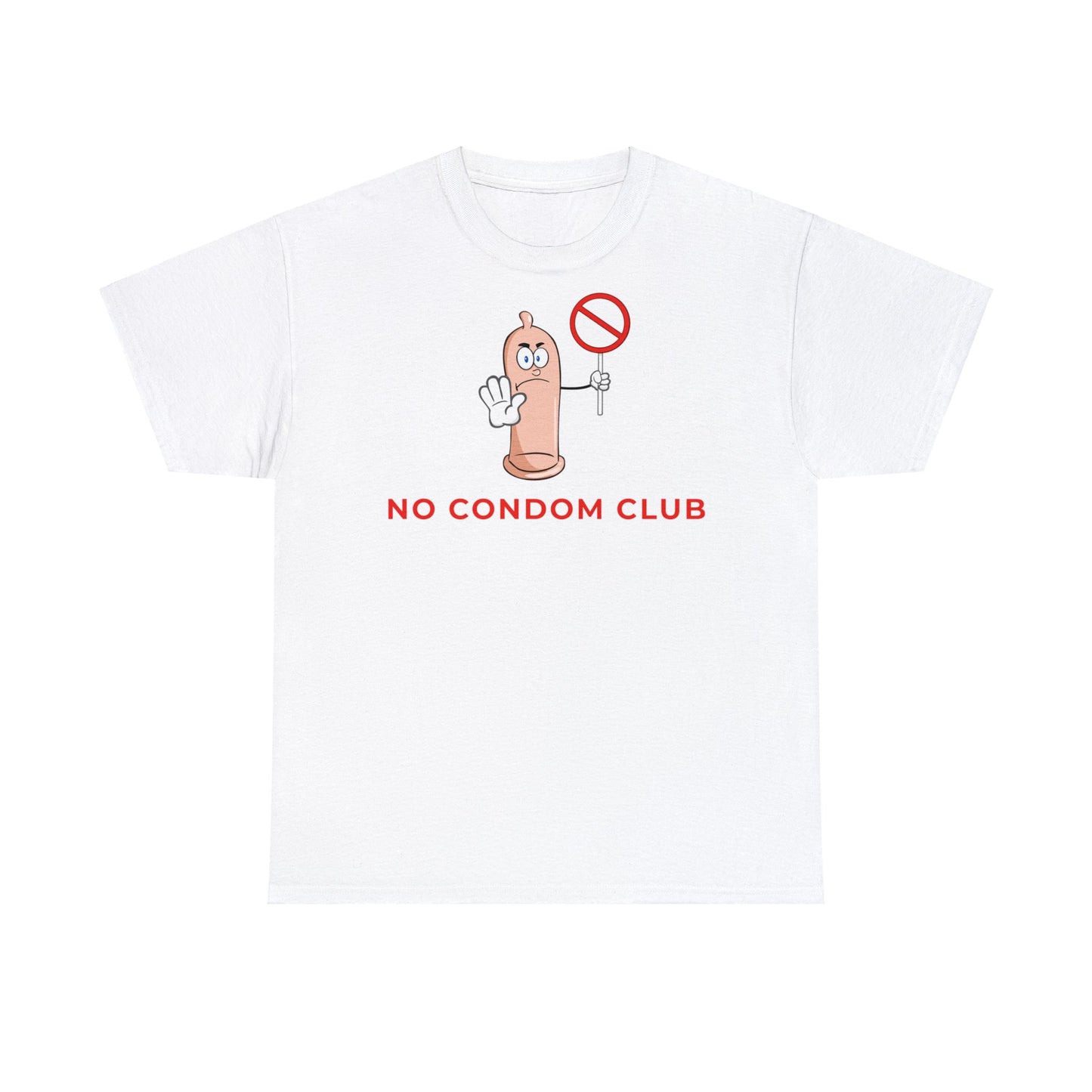 No Condom Club t-shirt